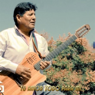 Tu Amor Todo Para Mi (En Vivo)