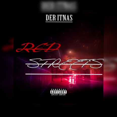 R3D STR33TS | Boomplay Music