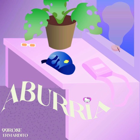 Aburria ft. 99Rose | Boomplay Music