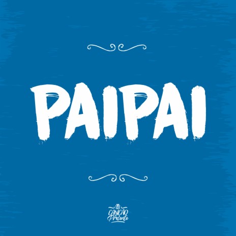 Paipai | Boomplay Music