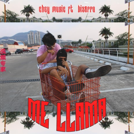 Me Llama ft. Chey Music | Boomplay Music