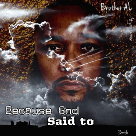 BECAUSE GOD SAID TO | Boomplay Music