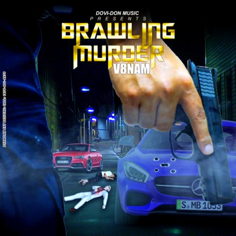 Brawling Murder | Boomplay Music