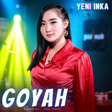 Goyah | Boomplay Music