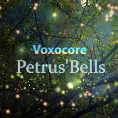 Petrus Bells | Boomplay Music