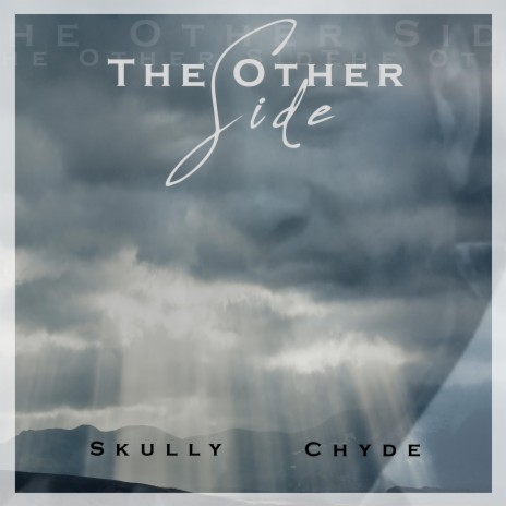 The Other Side (Explicit Version) ft. Chyde | Boomplay Music