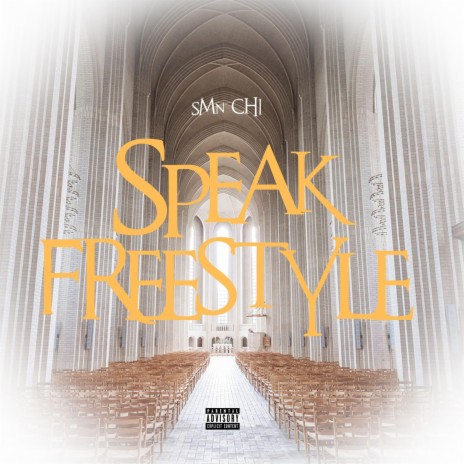 SPEAK FREESTYLE | Boomplay Music