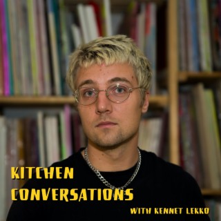 Kitchen Conversations with Kennet Lekko