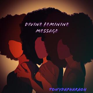 Divine Feminine Message Single