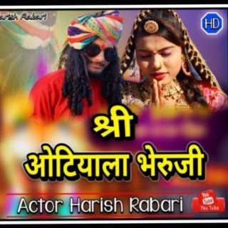 Otiyala Bhairuji (Kala Gora Bhairuji) & Kunwar Mukesh Singh)