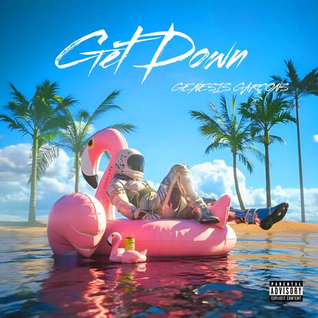 Get Down | Boomplay Music