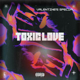 Toxic Love