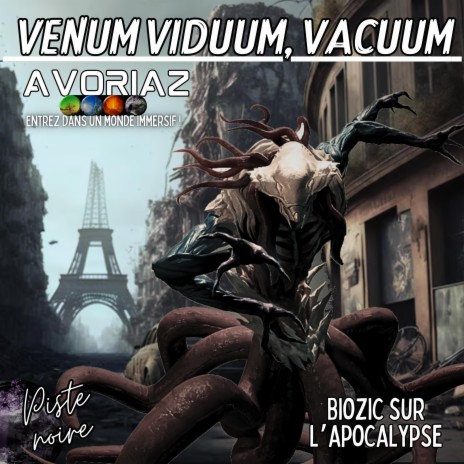 Venum Viduum, Vacuum