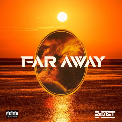 FAR AWAY | Boomplay Music