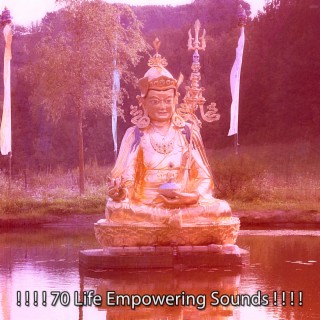 ! ! ! ! 70 Life Empowering Sounds ! ! ! !