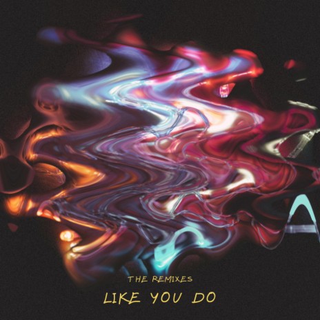 Like You Do (Mayren Remix) ft. Mayren