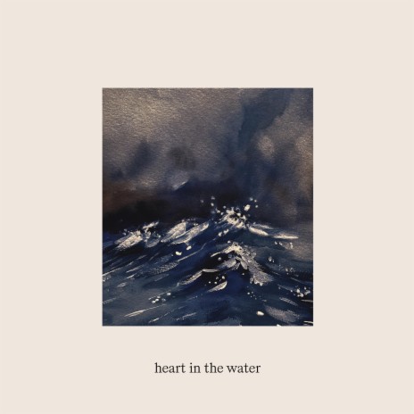 Heart In The Water | Boomplay Music