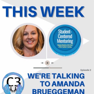 Amanda Brueggeman: Student Centered Mentoring