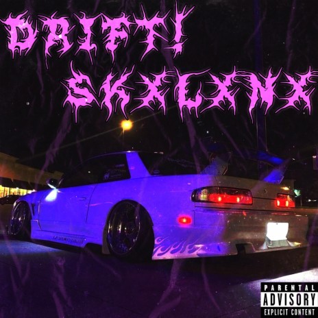 DRIFT! | Boomplay Music