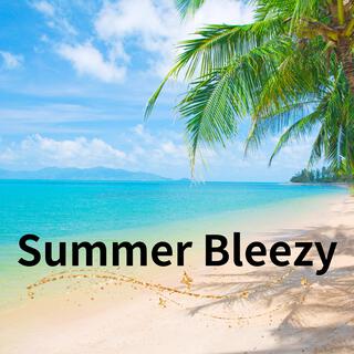 Summer Bleezy