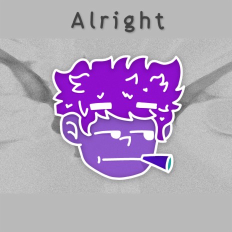 Alright | Boomplay Music