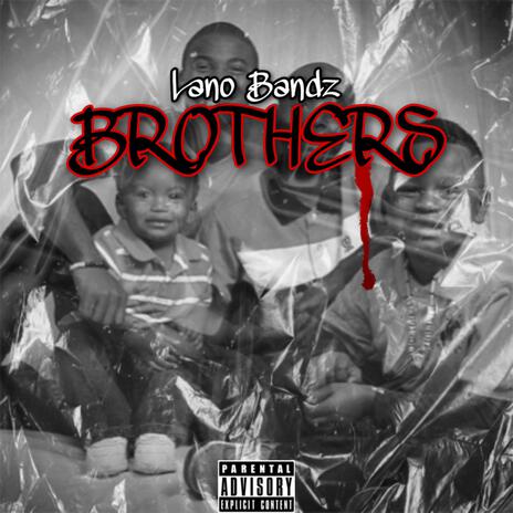 Brothers | Boomplay Music