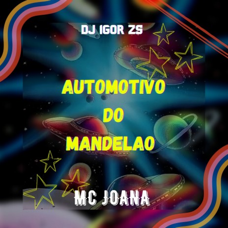 AUTOMOTIVO DO MANDELÃO | Boomplay Music