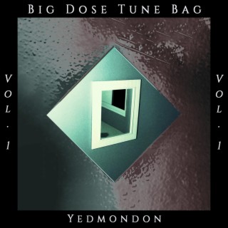 Big Dose Tune Bag, Vol. 1