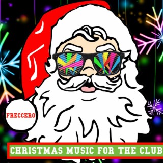 Christmas Music for the Club