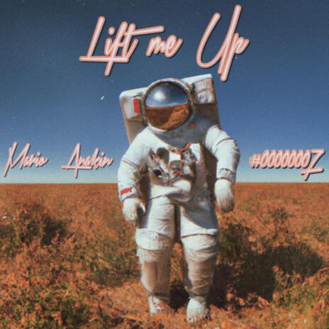 Lift Me Up | Boomplay Music