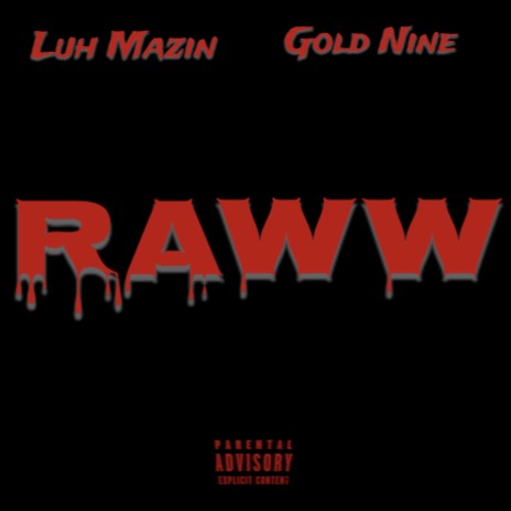 Raww ft. Luh Mazin