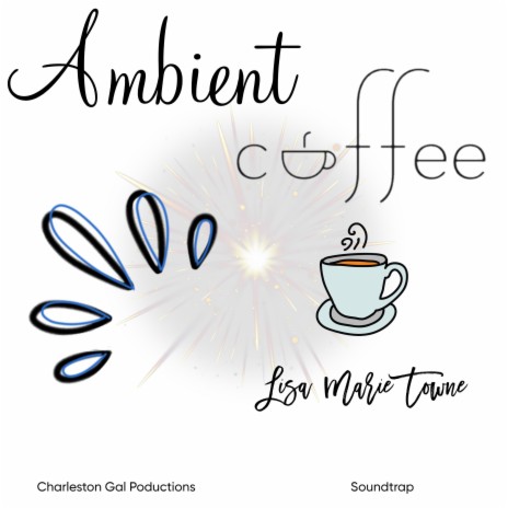 AMBIENT COFFEE | Boomplay Music