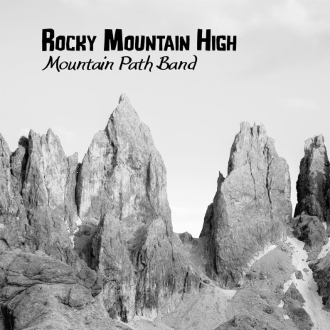 Rocky Mountain High | Boomplay Music