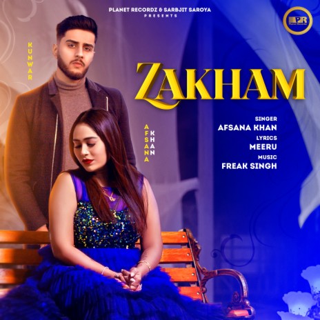 Zakham ft. Kunwarr | Boomplay Music