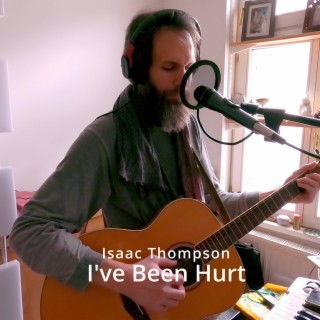 I've Been Hurt lyrics | Boomplay Music