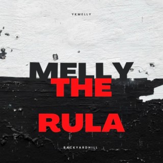 MELLY THE RULA