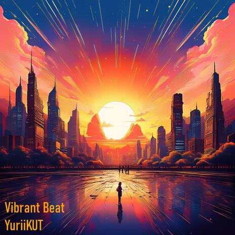 Vibrant Beat | Boomplay Music