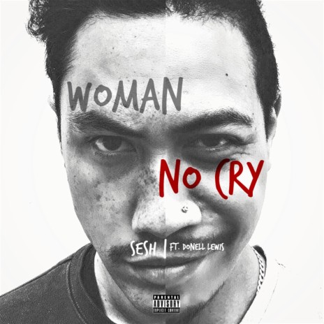 Women No Cry (feat. Donell Lewis) | Boomplay Music