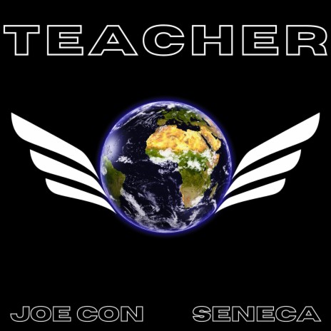 Teacher ft. Seneca | Boomplay Music