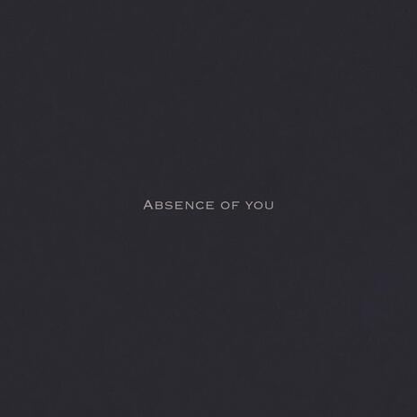 ANSENCE OF YOU (PIANO DEMO)