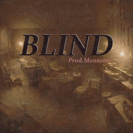 Blind | Boomplay Music