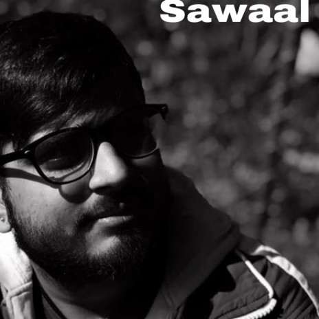 Sawaal | Boomplay Music