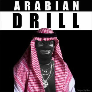ARABIAN DRILL
