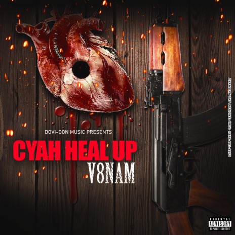 CYAH HEAL UP (Pro by: Dovi-Don Music)