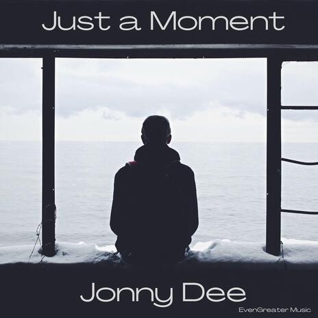 Just a moment | Boomplay Music