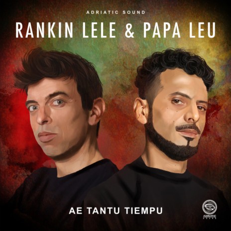 Ae tantu tiempu ft. Papa Leu | Boomplay Music