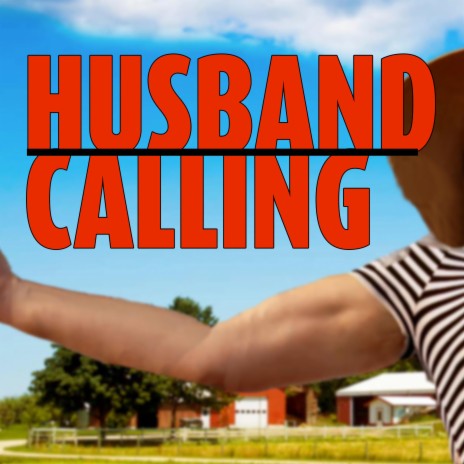 Husband Calling