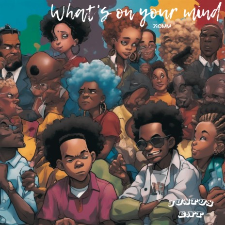What's on your mind | Boomplay Music