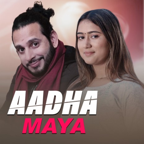 Aadha Maya ft. Rachana Rimal | Boomplay Music