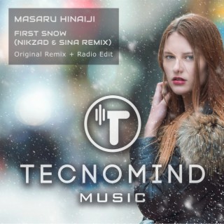 First Snow (Nikzad & Sina Remix)